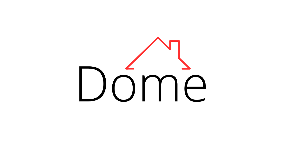 Dome