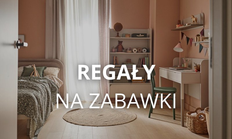 Praktyczne i stylowe regały na zabawki